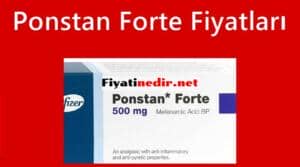 Ponstan Forte Fiyat 2023 Güncel Fiyatlar Fiyatı Nedir