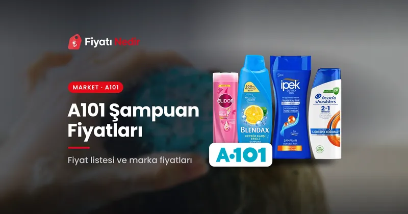 A101 Şampuan Fiyatları