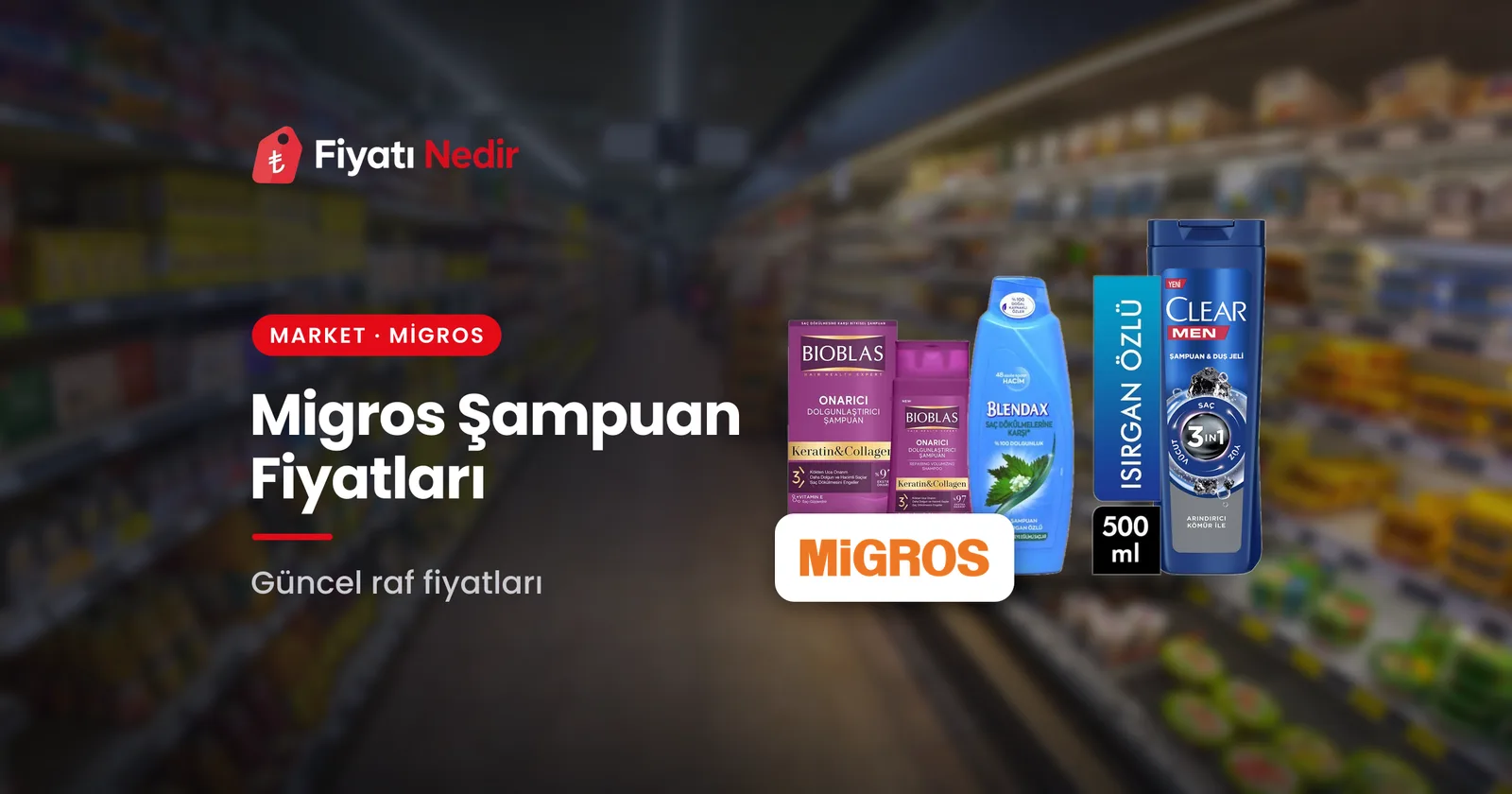 Migros Şampuan Fiyatları