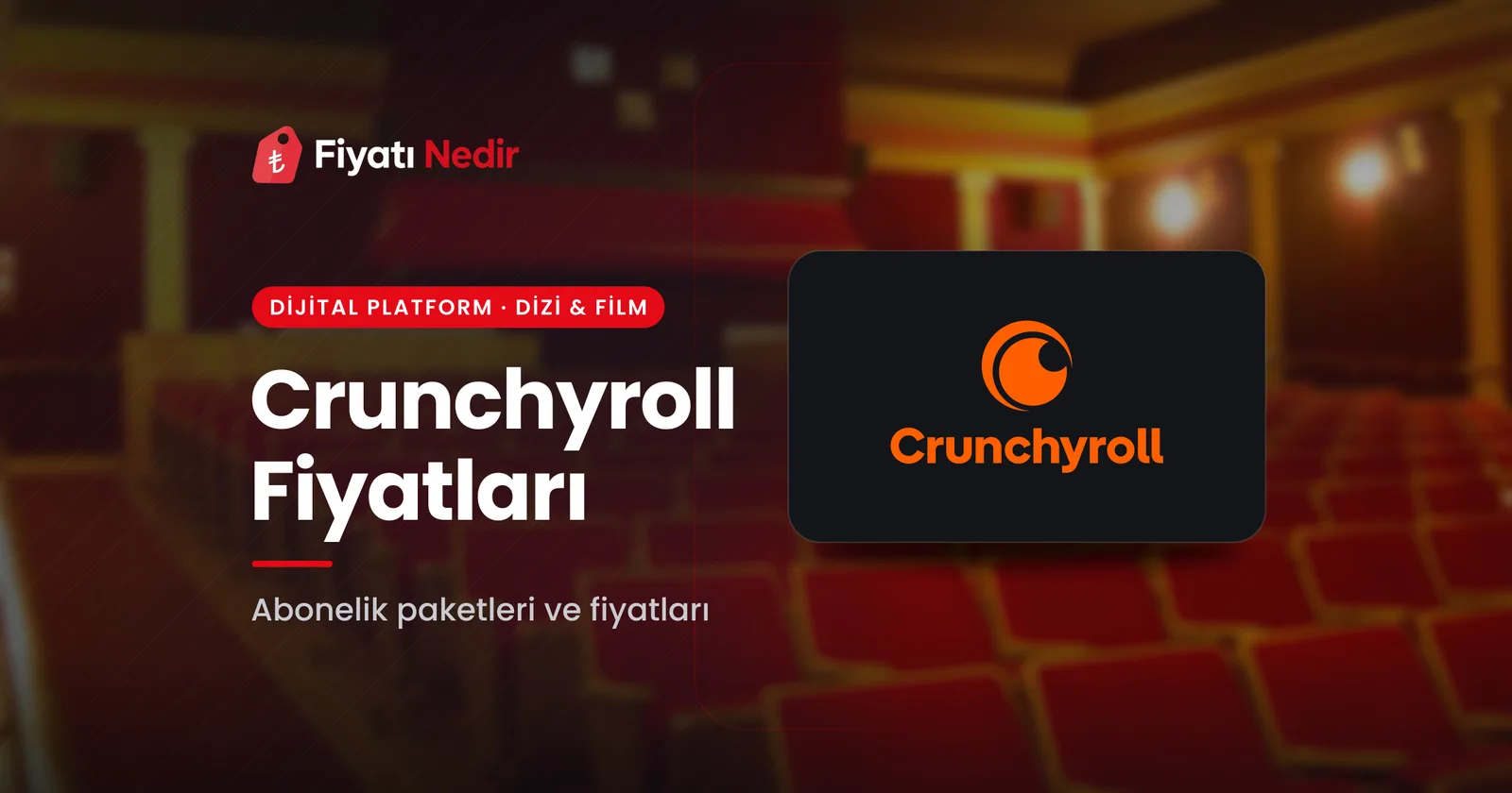 Crunchyroll Fiyatları