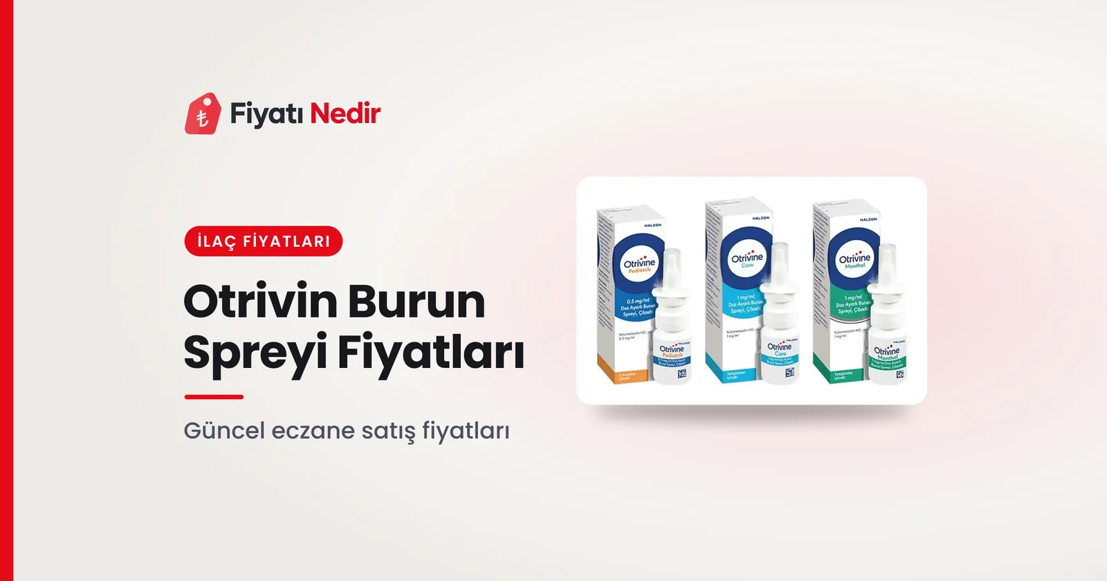 Otrivin Burun Spreyi Fiyatları