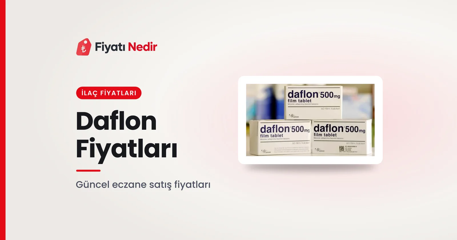 Daflon Fiyatları