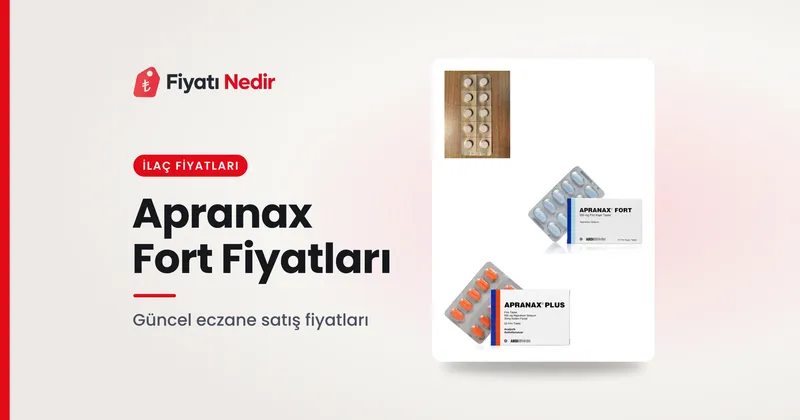 Apranax Fort Fiyatları