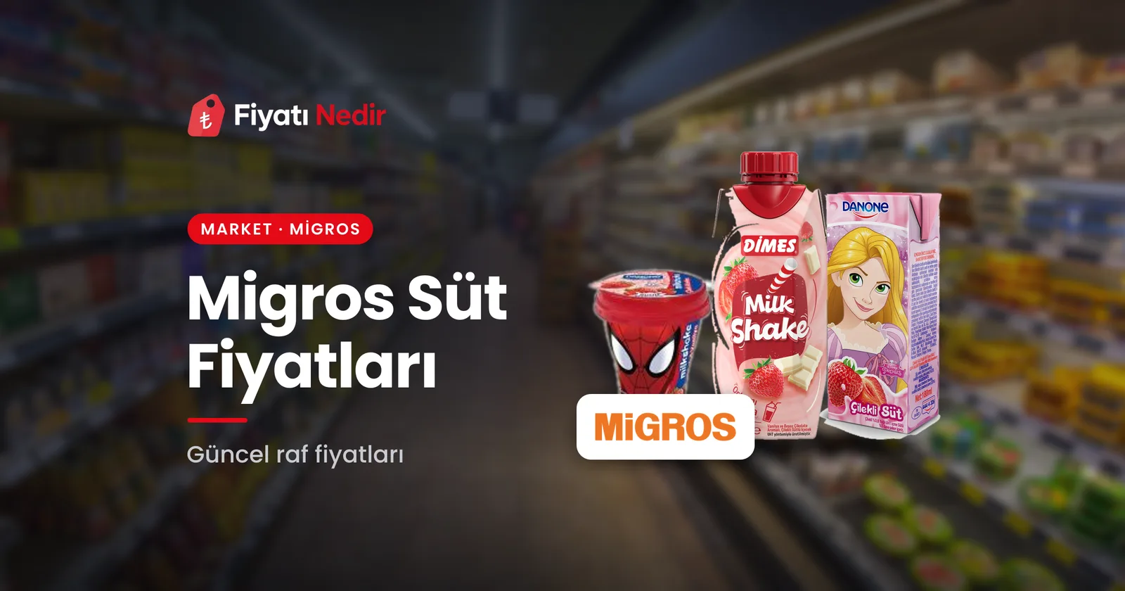 Migros Süt Fiyatları