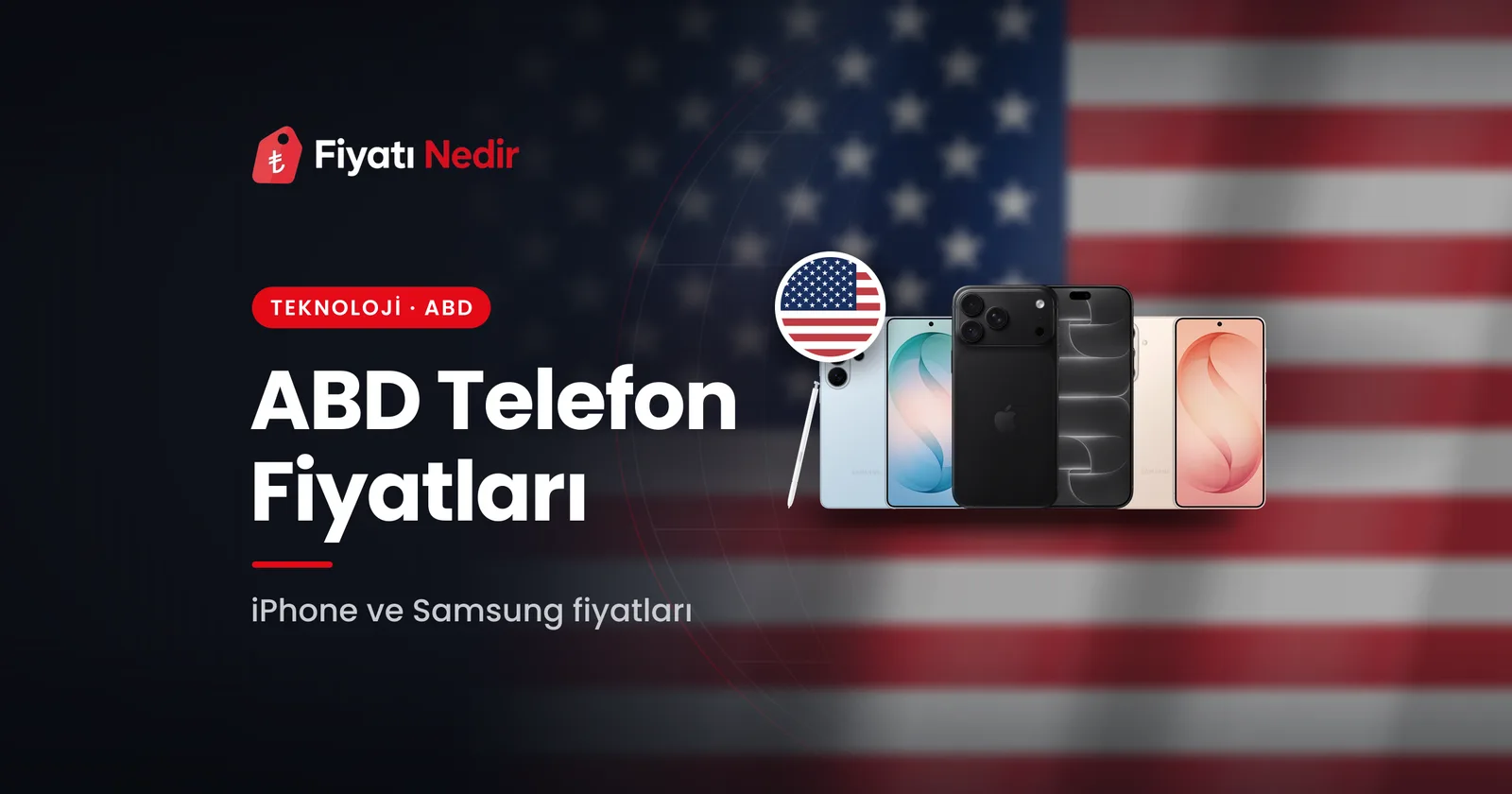 ABD Telefon Fiyatları kapak görseli