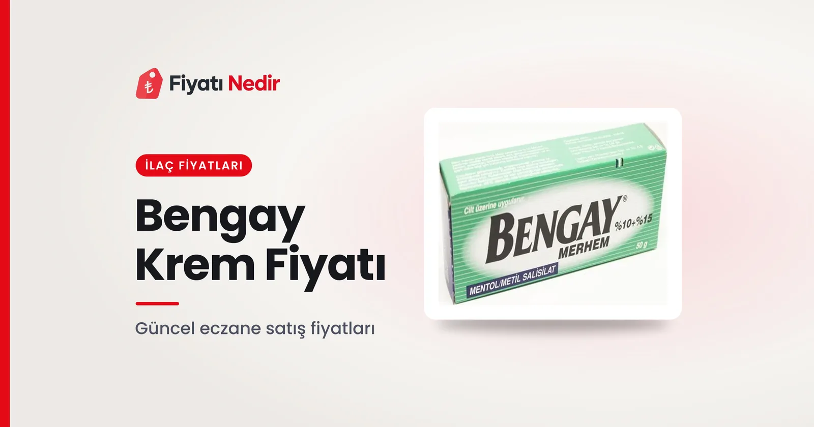 Bengay Krem Fiyatı
