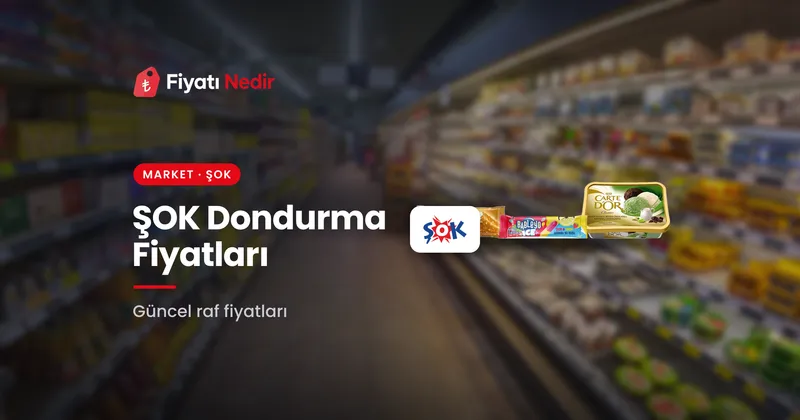 ŞOK Dondurma Fiyatları