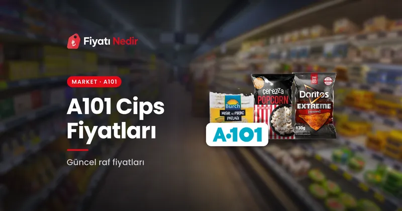 A101 Cips Fiyatları