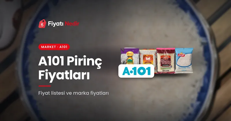A101 Pirinç Fiyatları