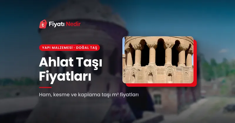 Ahlat Taşı Fiyatları
