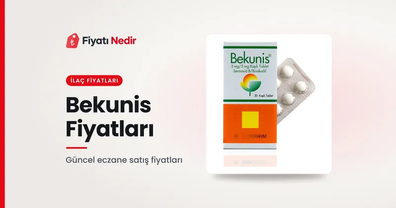 Bekunis Fiyatları