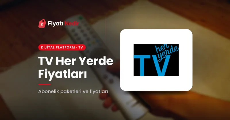 TV Her Yerde Fiyatları