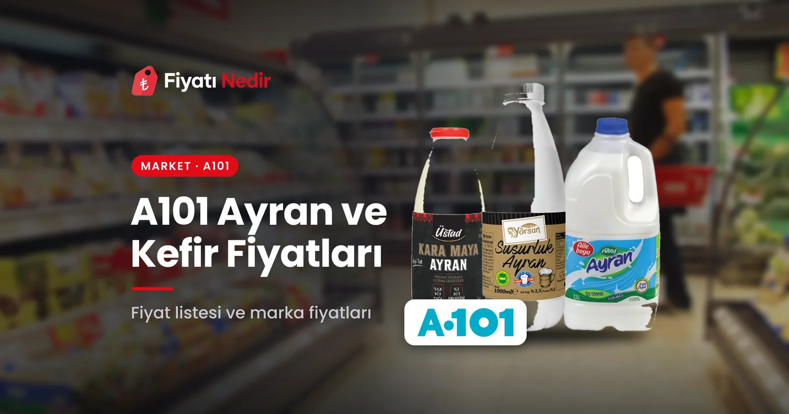 A101 ayran ve kefir fiyatları