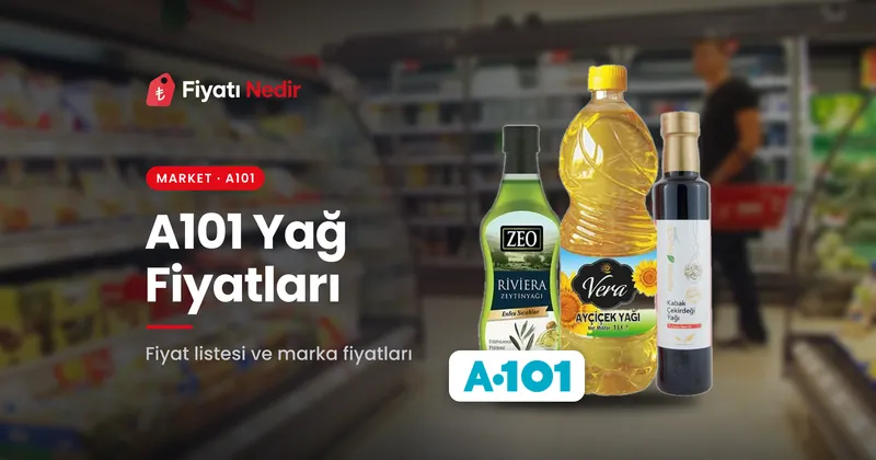 A101 yağ fiyatları