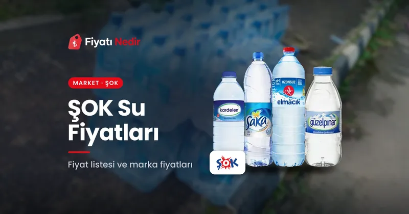 ŞOK Su Fiyatları