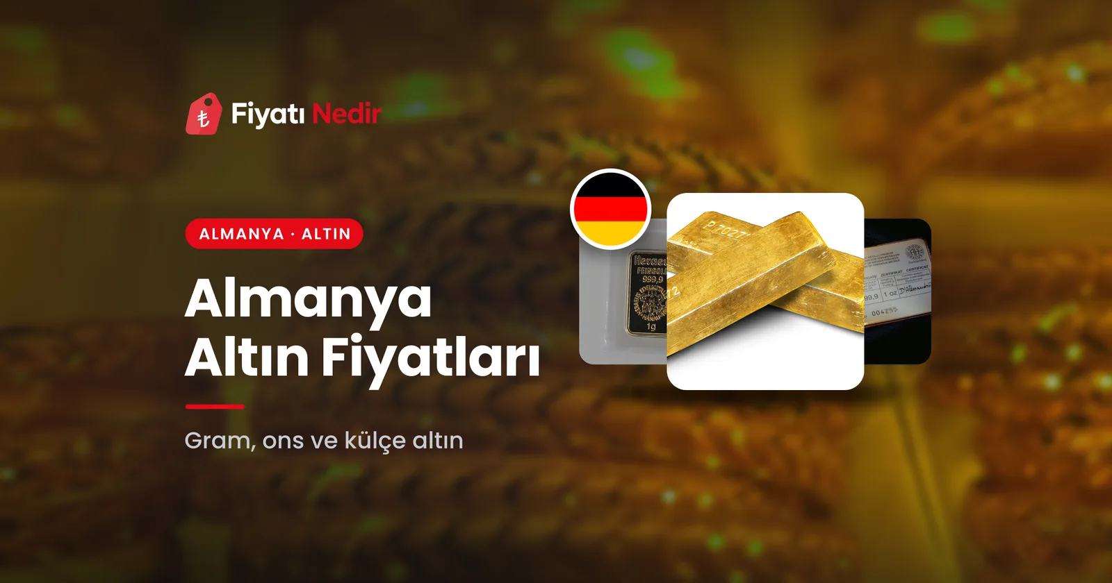 Almanya altın fiyatları