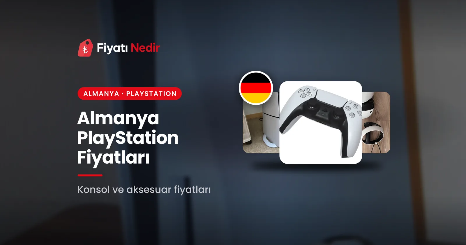 Almanya PlayStation fiyatları