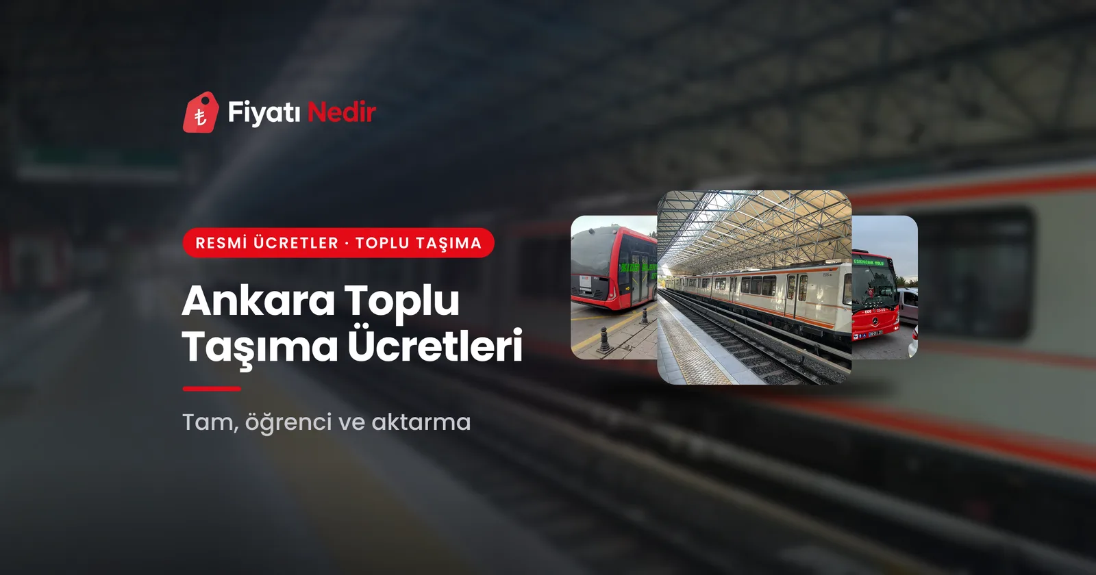 Ankara toplu taşıma ücretleri