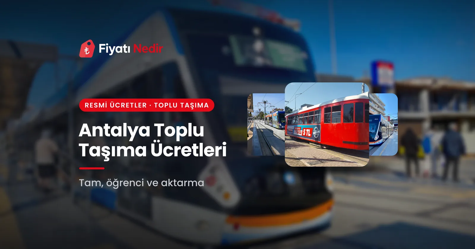 Antalya toplu taşıma ücretleri