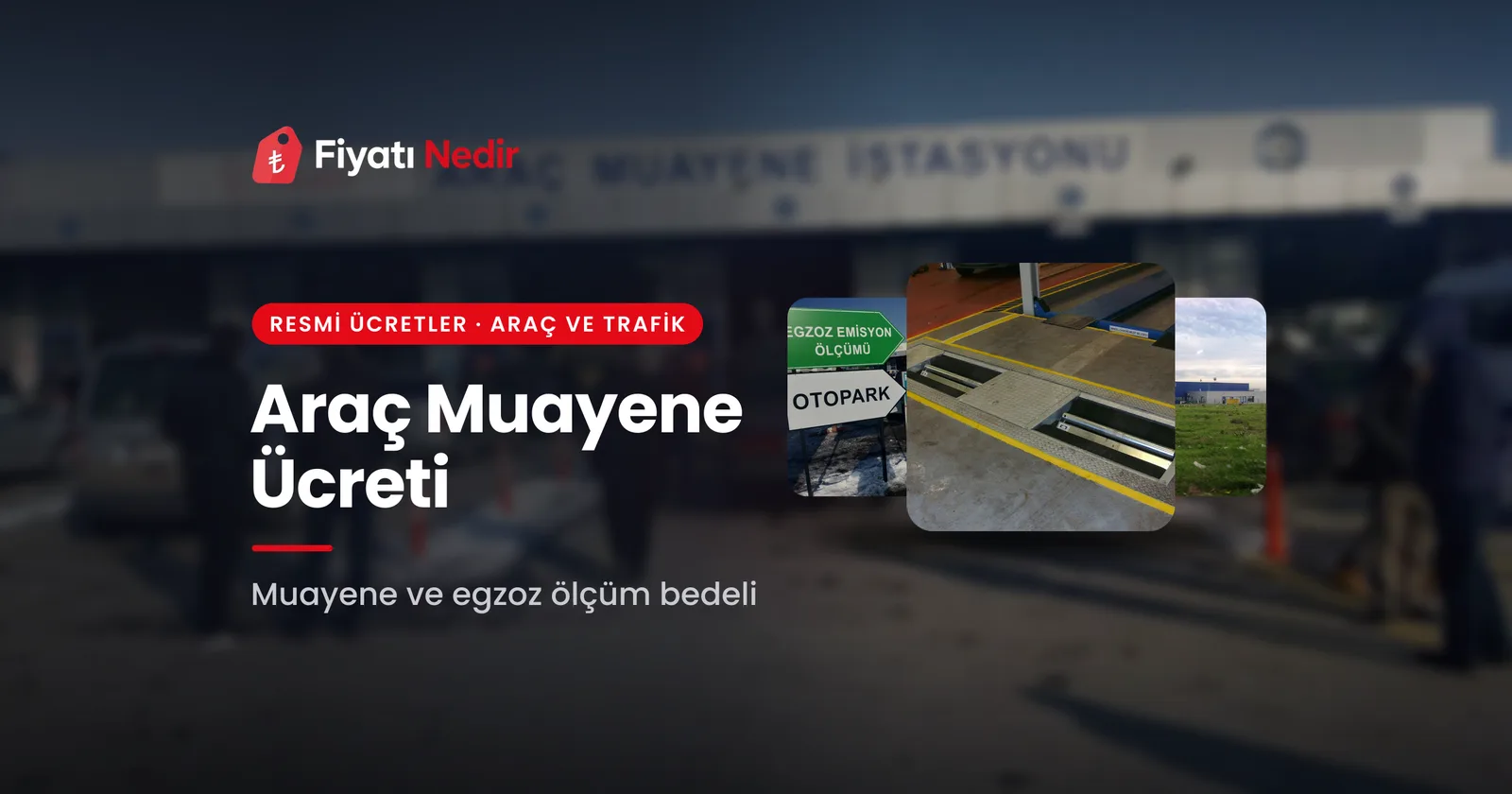 Araç muayene ücreti