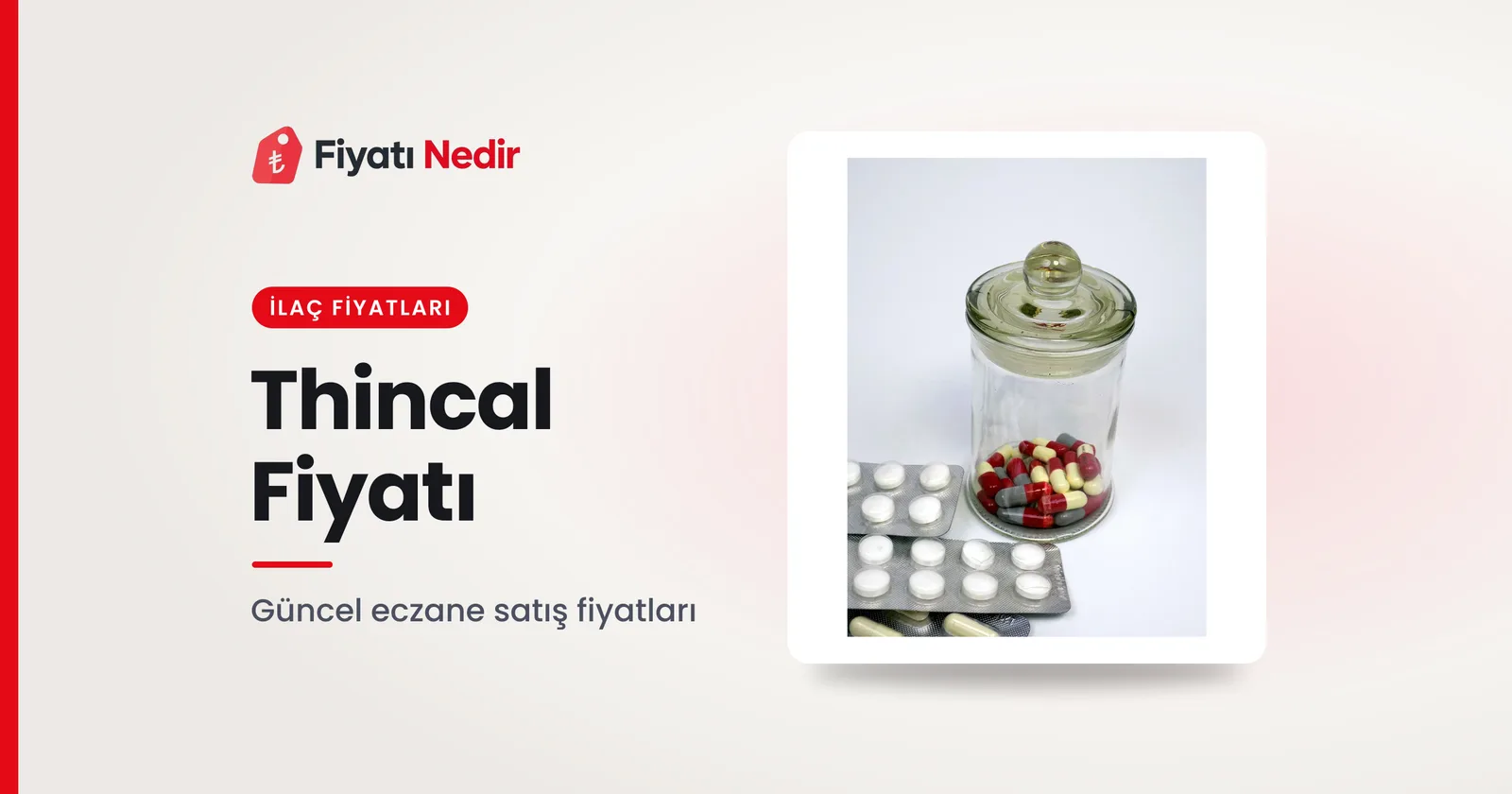 Thincal Fiyatı