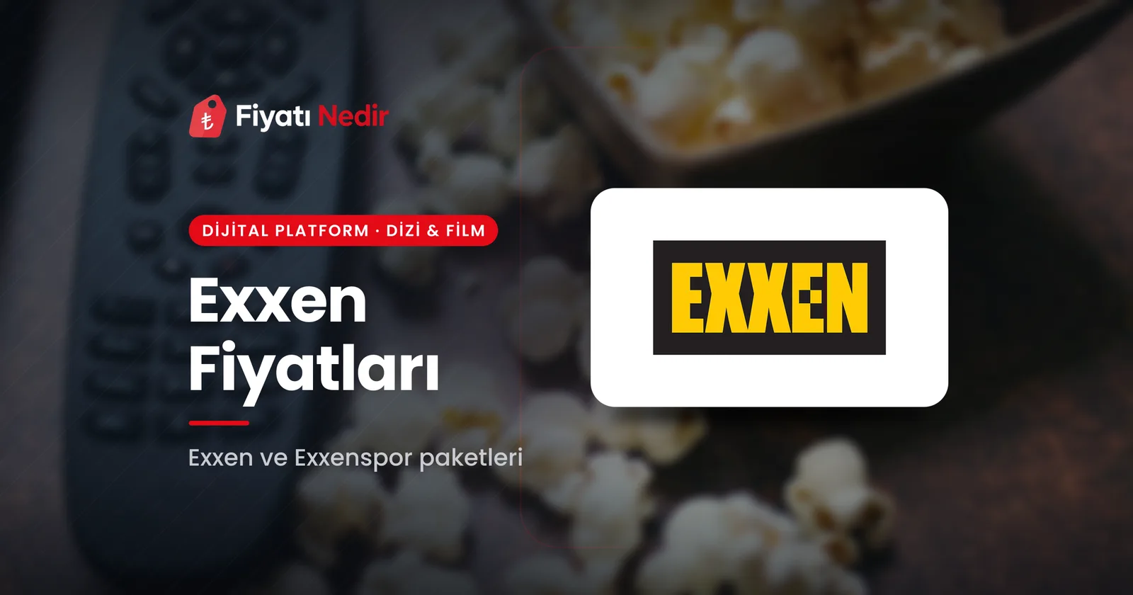 Exxen Fiyatları