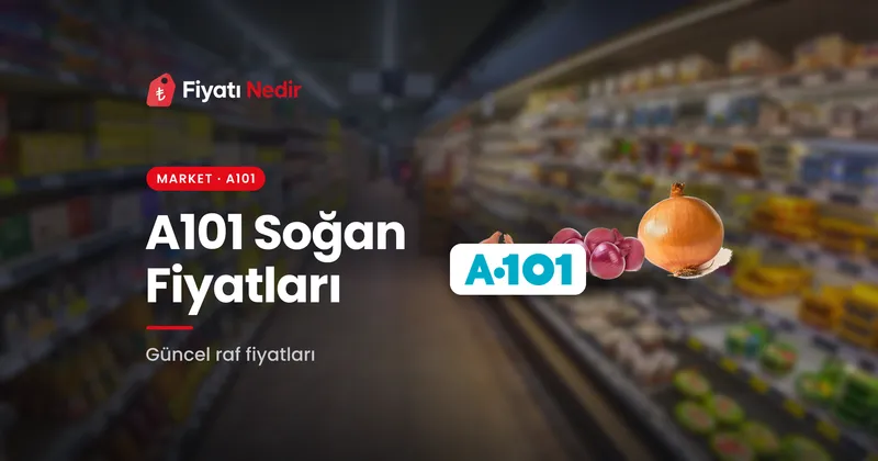 A101 Soğan Fiyatları