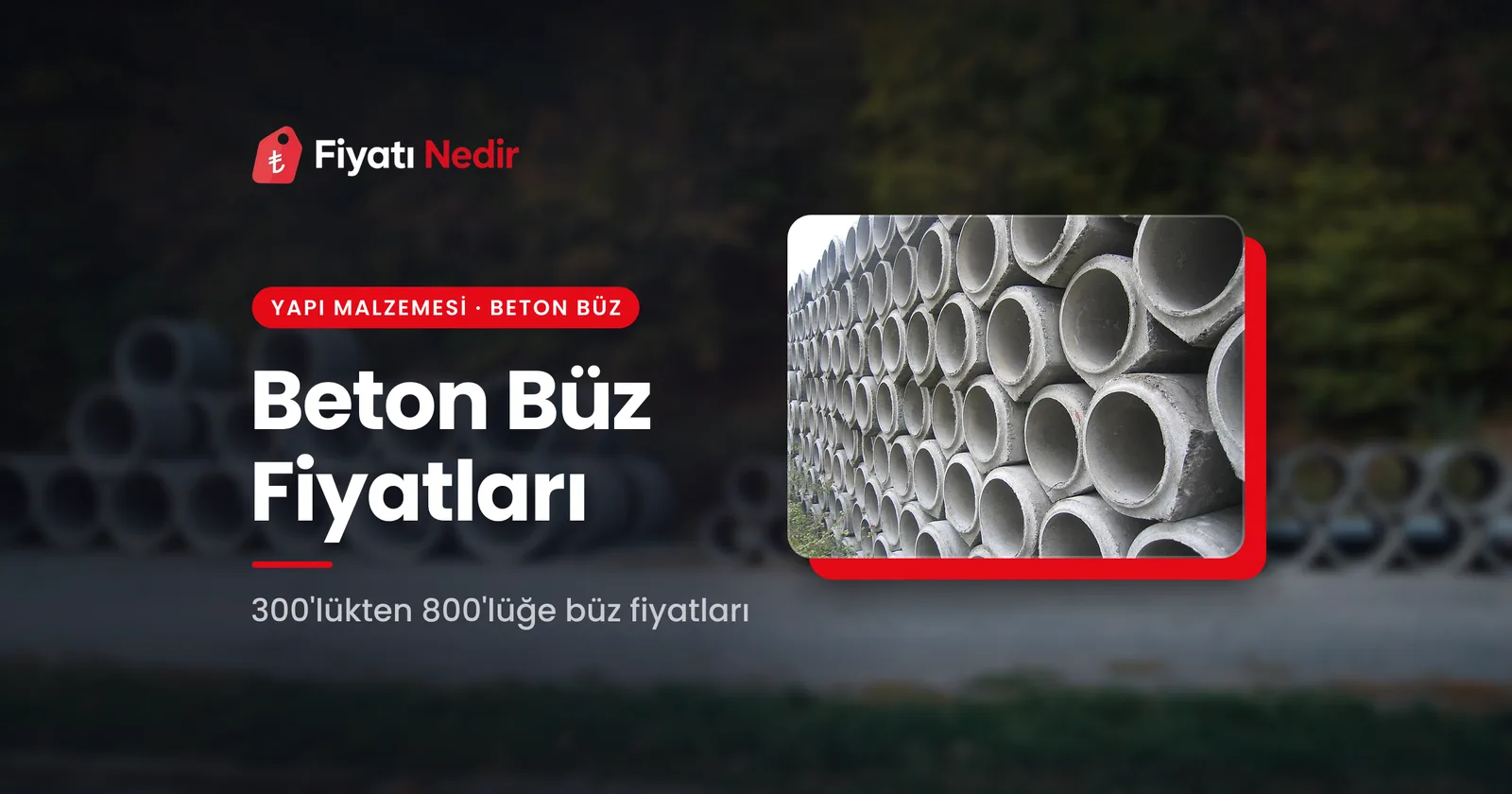 Beton Büz Fiyatları