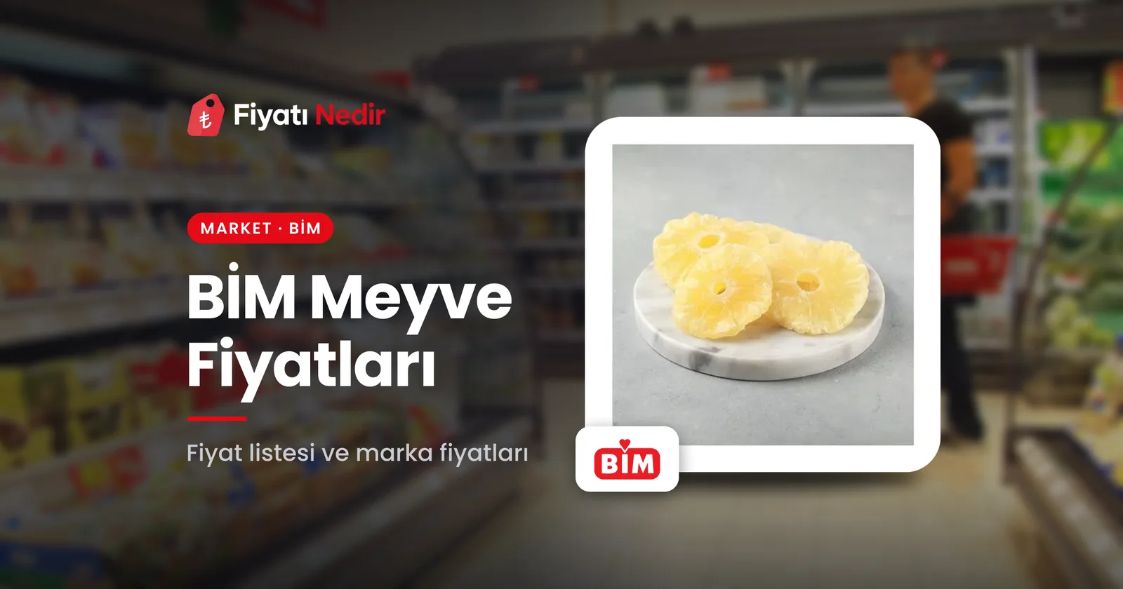 Bim meyve fiyatları