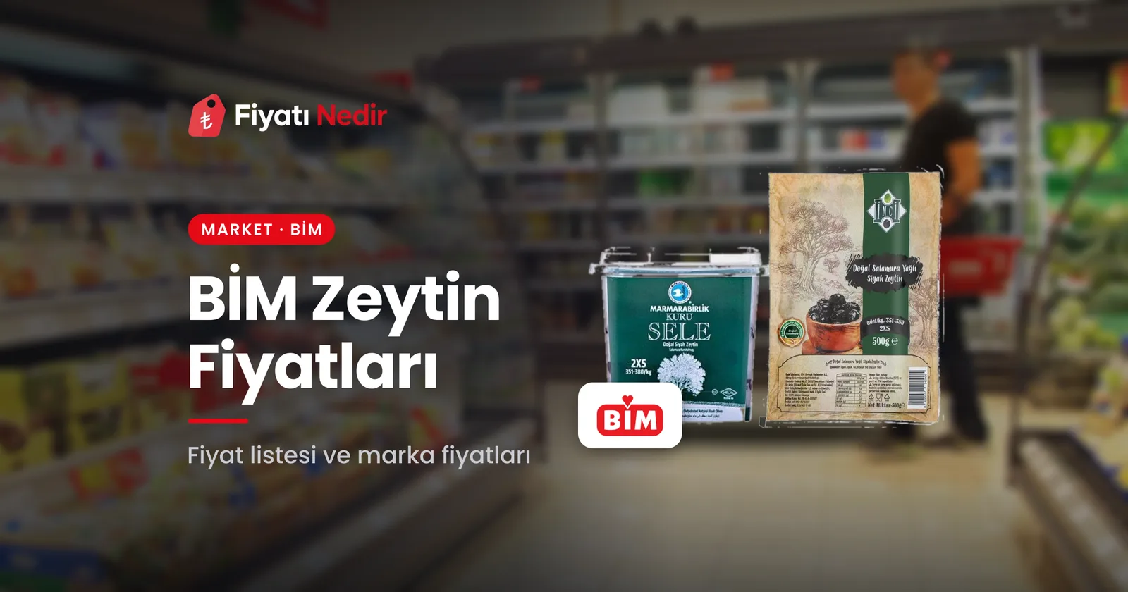 Bim zeytin fiyatları