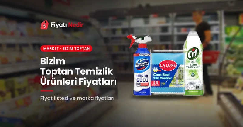 Bizim toptan temizlik ürünleri fiyatları