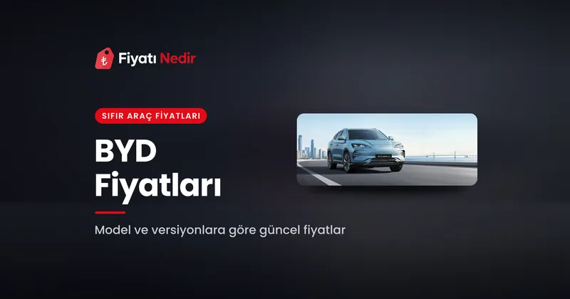 Byd fiyatları