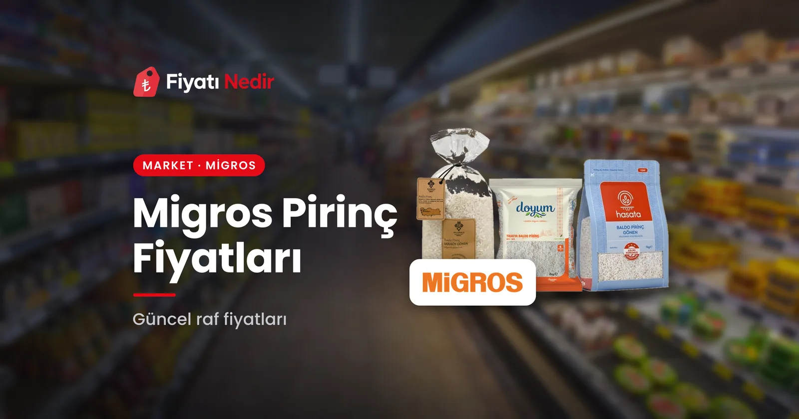 Migros Pirinç Fiyatları