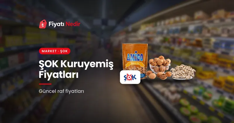 ŞOK Kuruyemiş Fiyatları