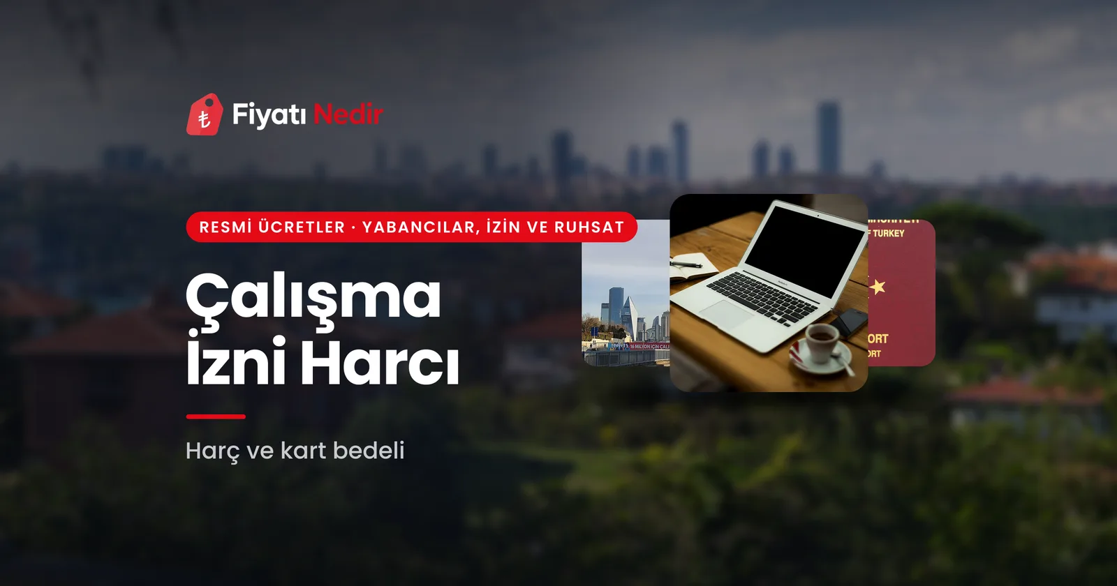 Çalışma izni harcı ve değerli kâğıt bedeli