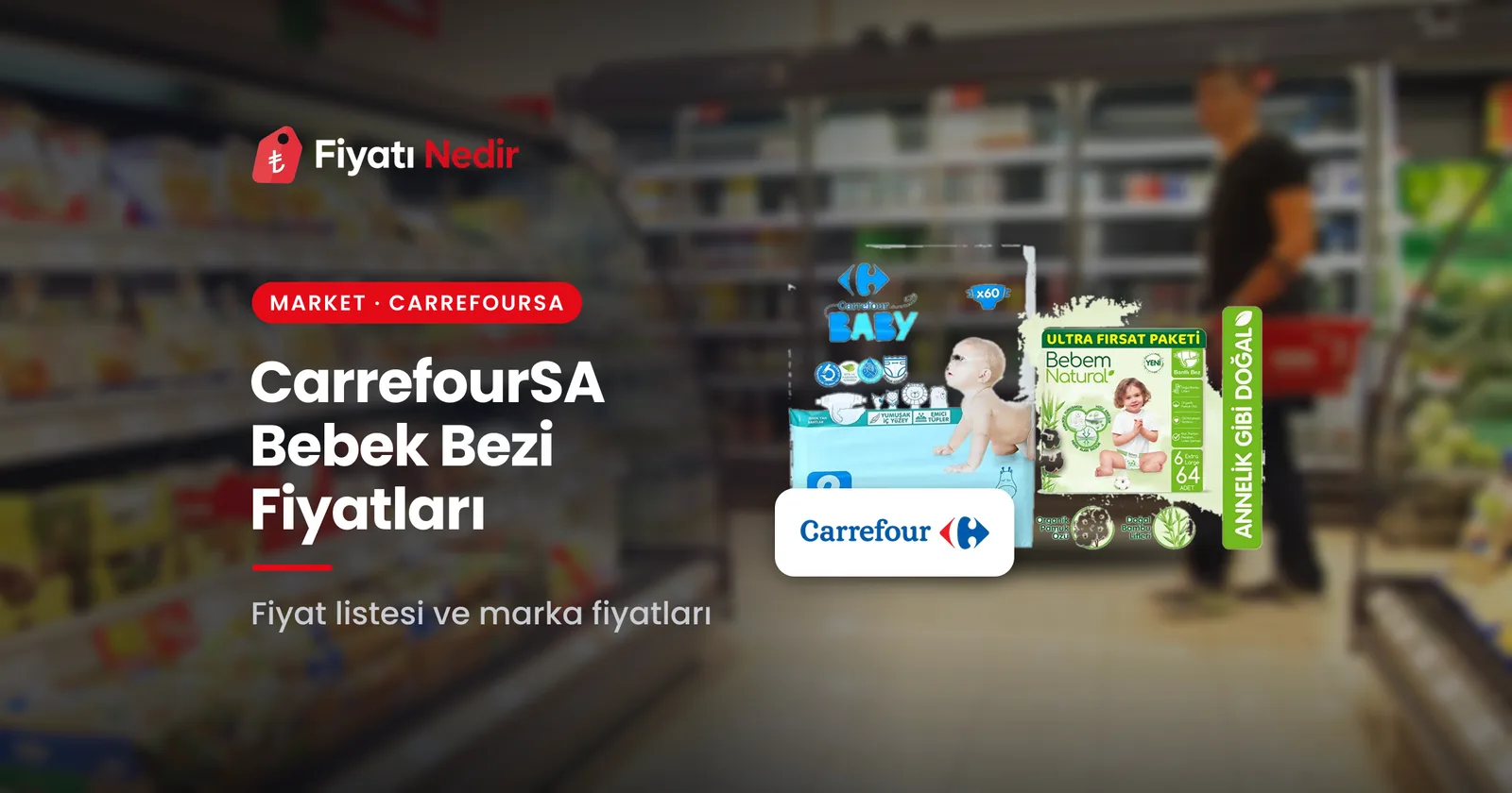 Carrefoursa bebek bezi fiyatları