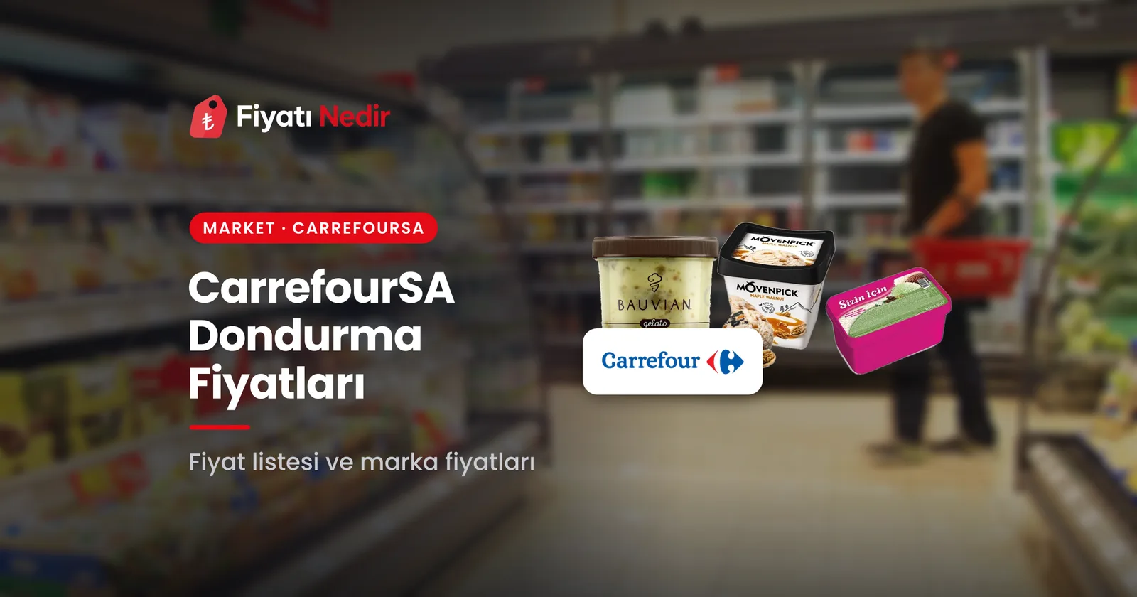 Carrefoursa dondurma fiyatları