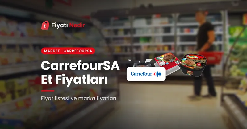 Carrefoursa et fiyatları