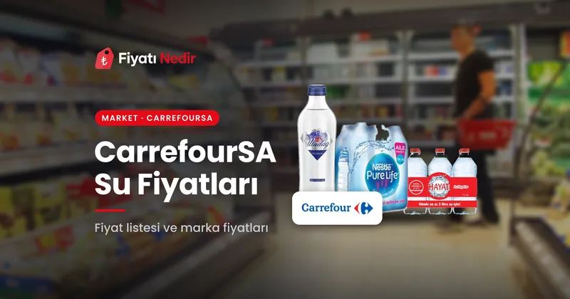 Carrefoursa su fiyatları