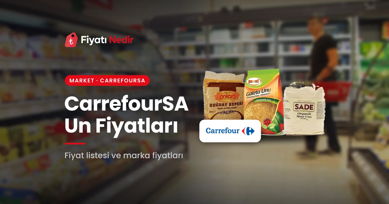 Carrefoursa un fiyatları