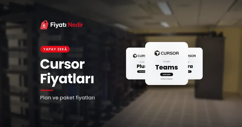 Cursor fiyatları