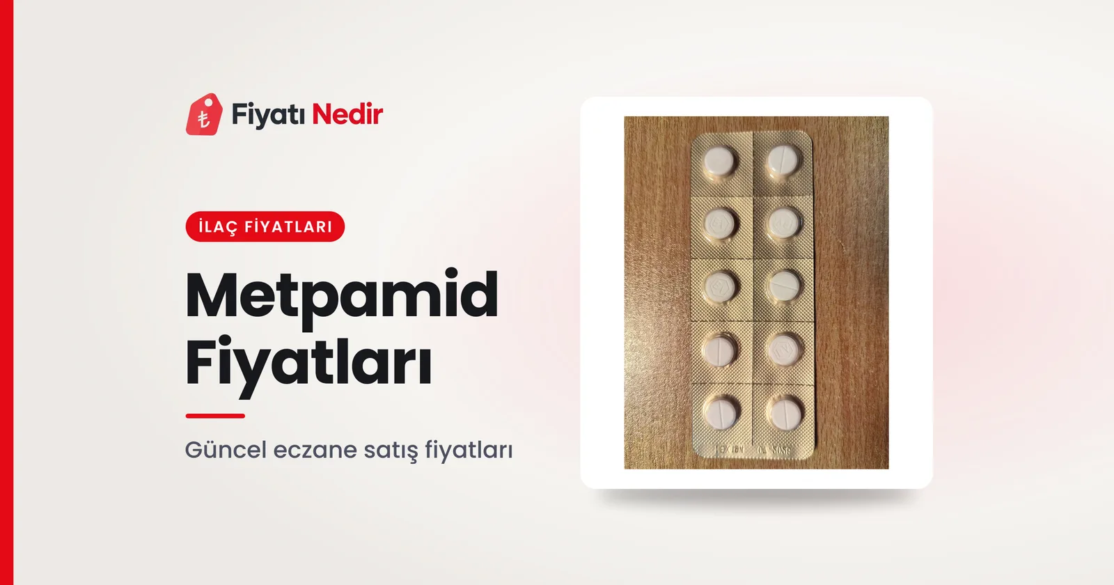Metpamid Fiyatları