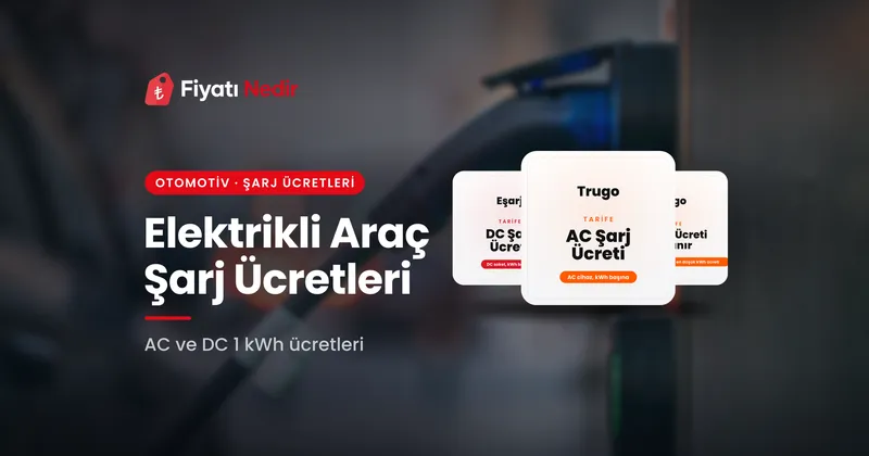 Elektrikli araç şarj ücretleri