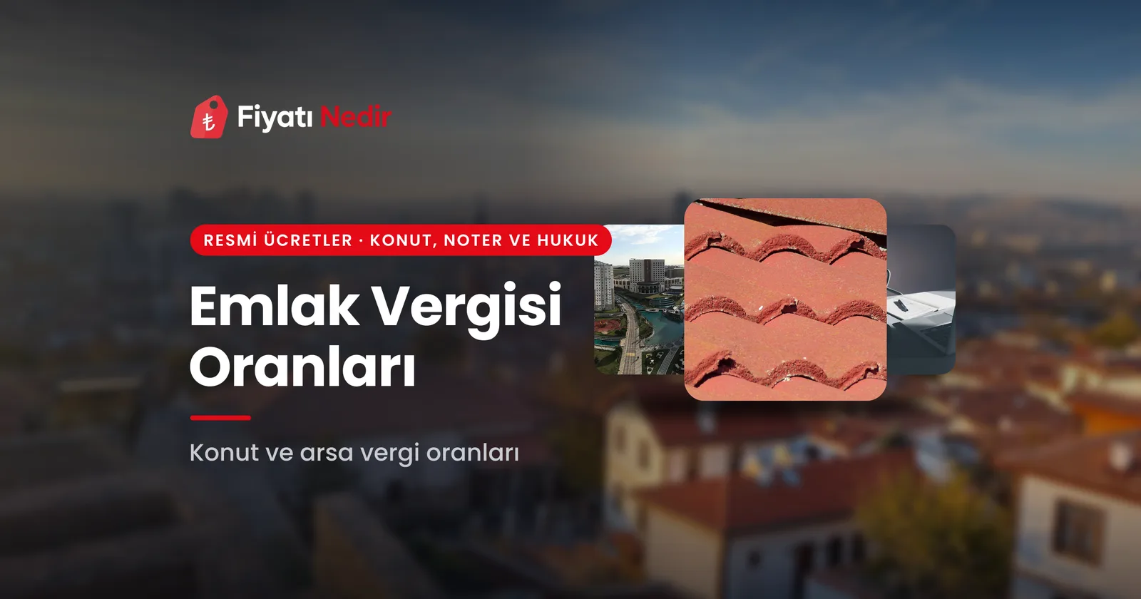 Emlak vergisi oranları ve hesaplama