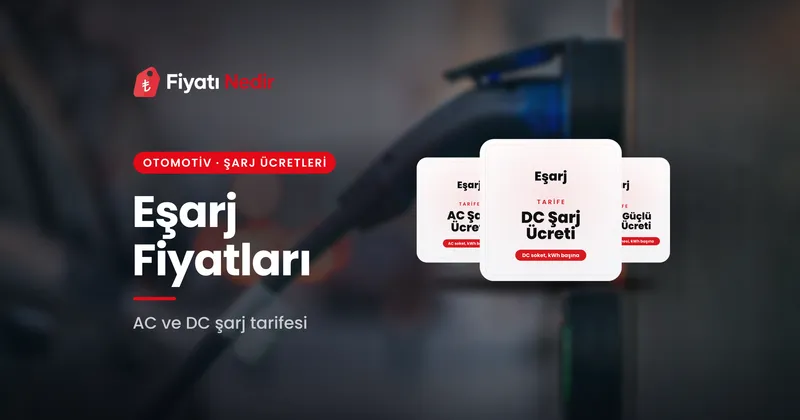 Eşarj fiyatları