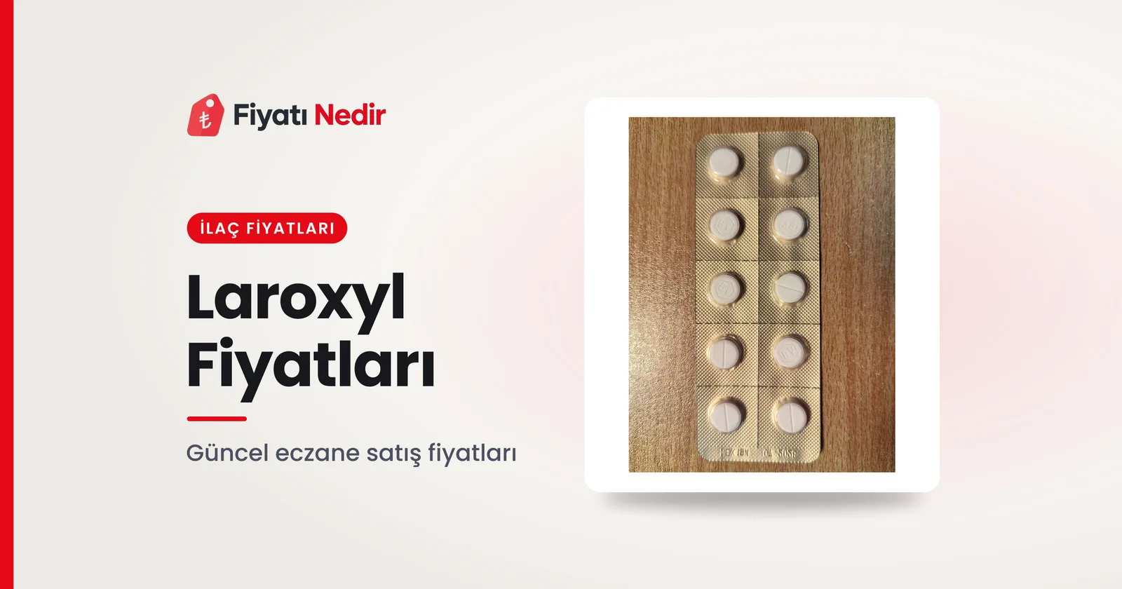 Laroxyl Fiyatları
