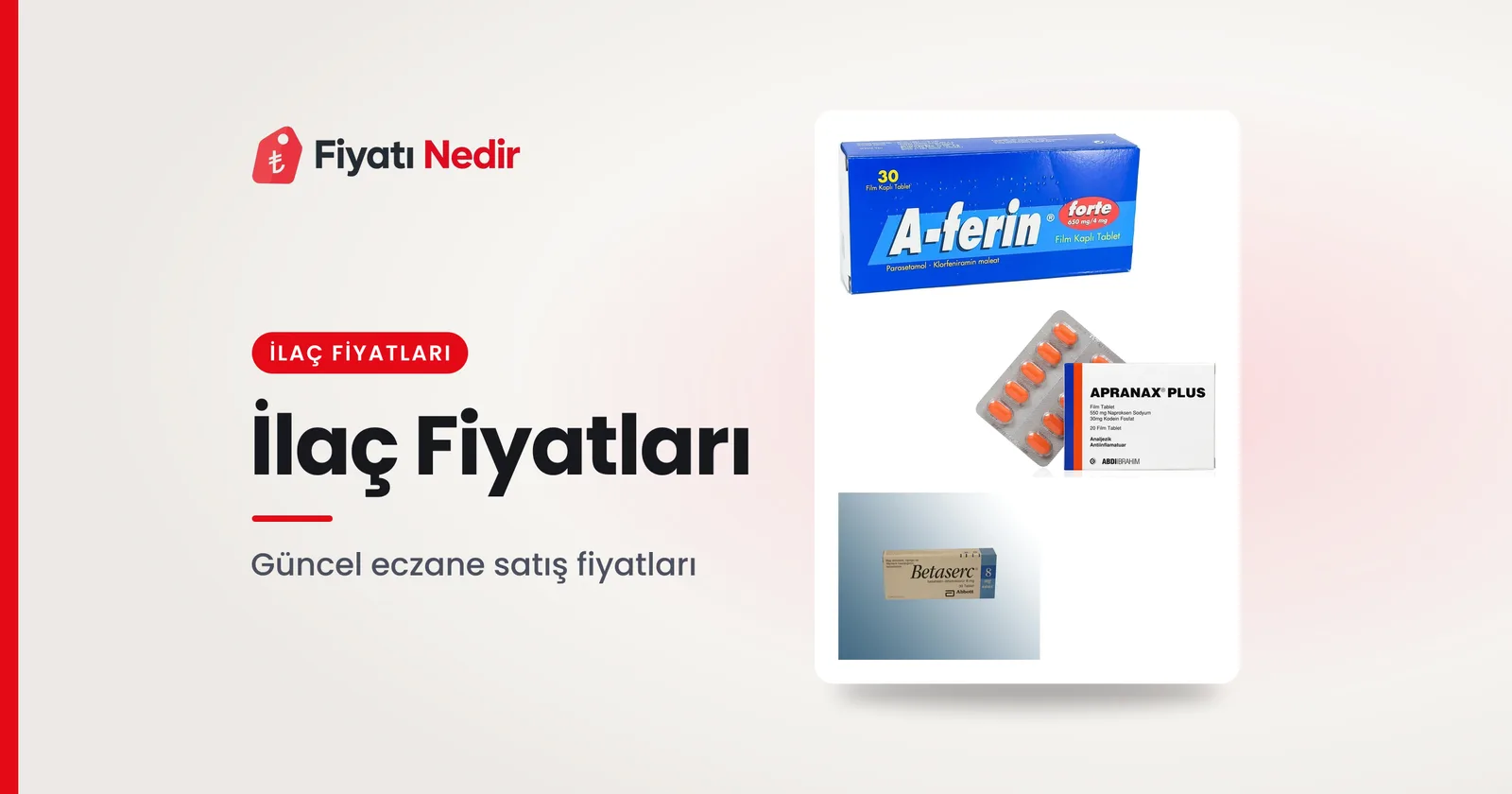 İlaç Fiyatları