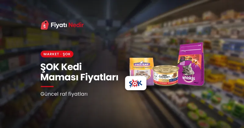 ŞOK Kedi Maması Fiyatları