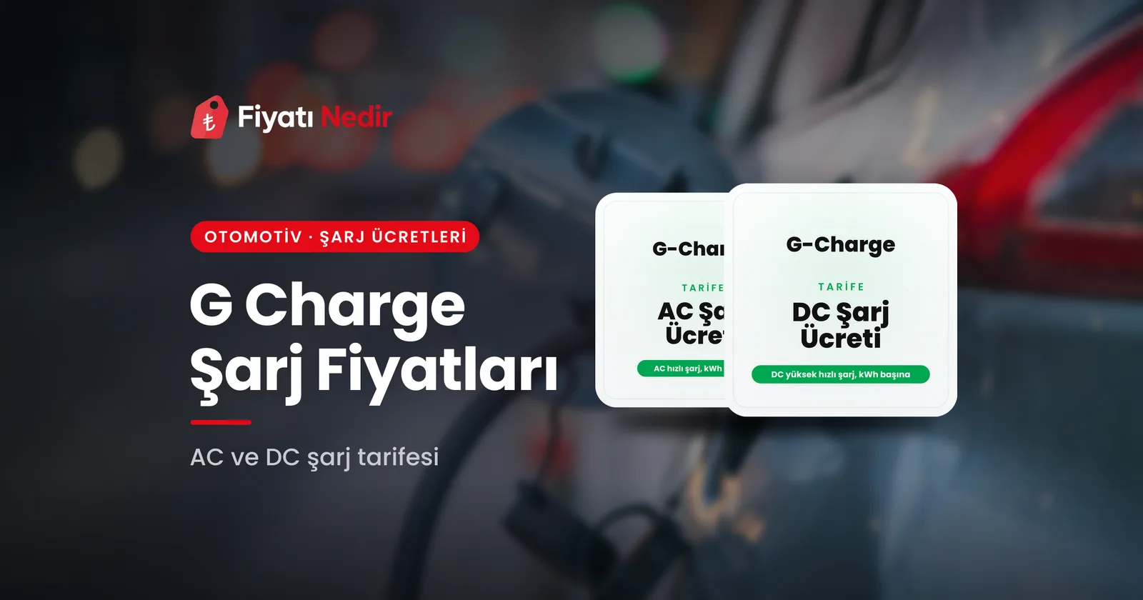 G charge şarj fiyatları