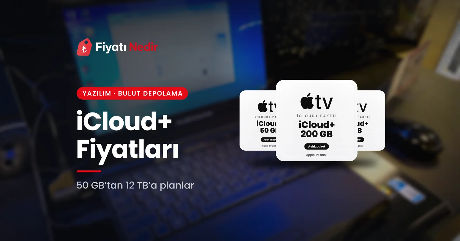icloud+ fiyatları